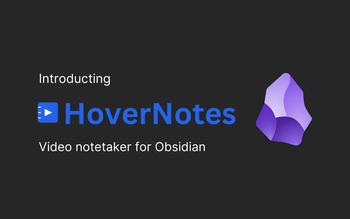 Welcome to HoverNotes: Where Videos Become Knowledge